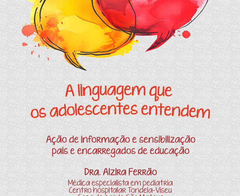 "A linguagem que os adolescentes entendem"