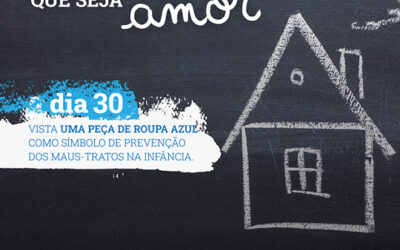Mês da prevenção dos maus tratos na infância
